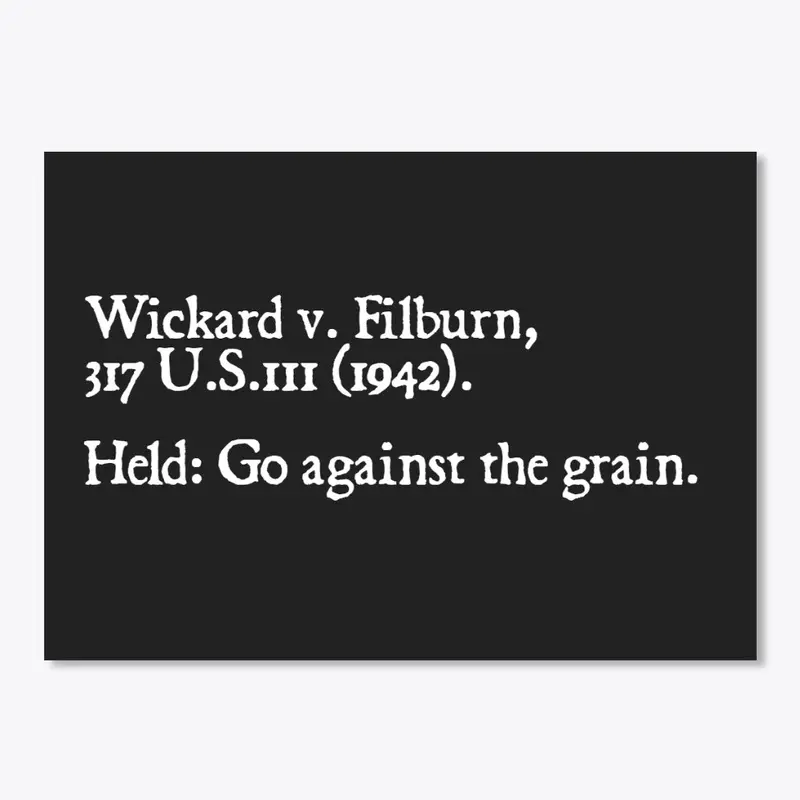 Wickard v. Filburn